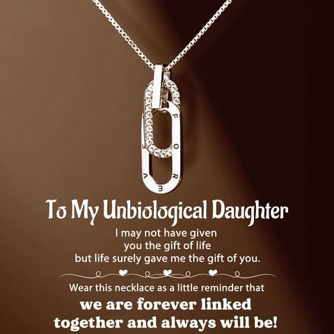 FOR UNBIOLOGICAL DAUGHTER - WE ARE FOREVER LINKED TOGETHER INTERLOCKING NECKLACE